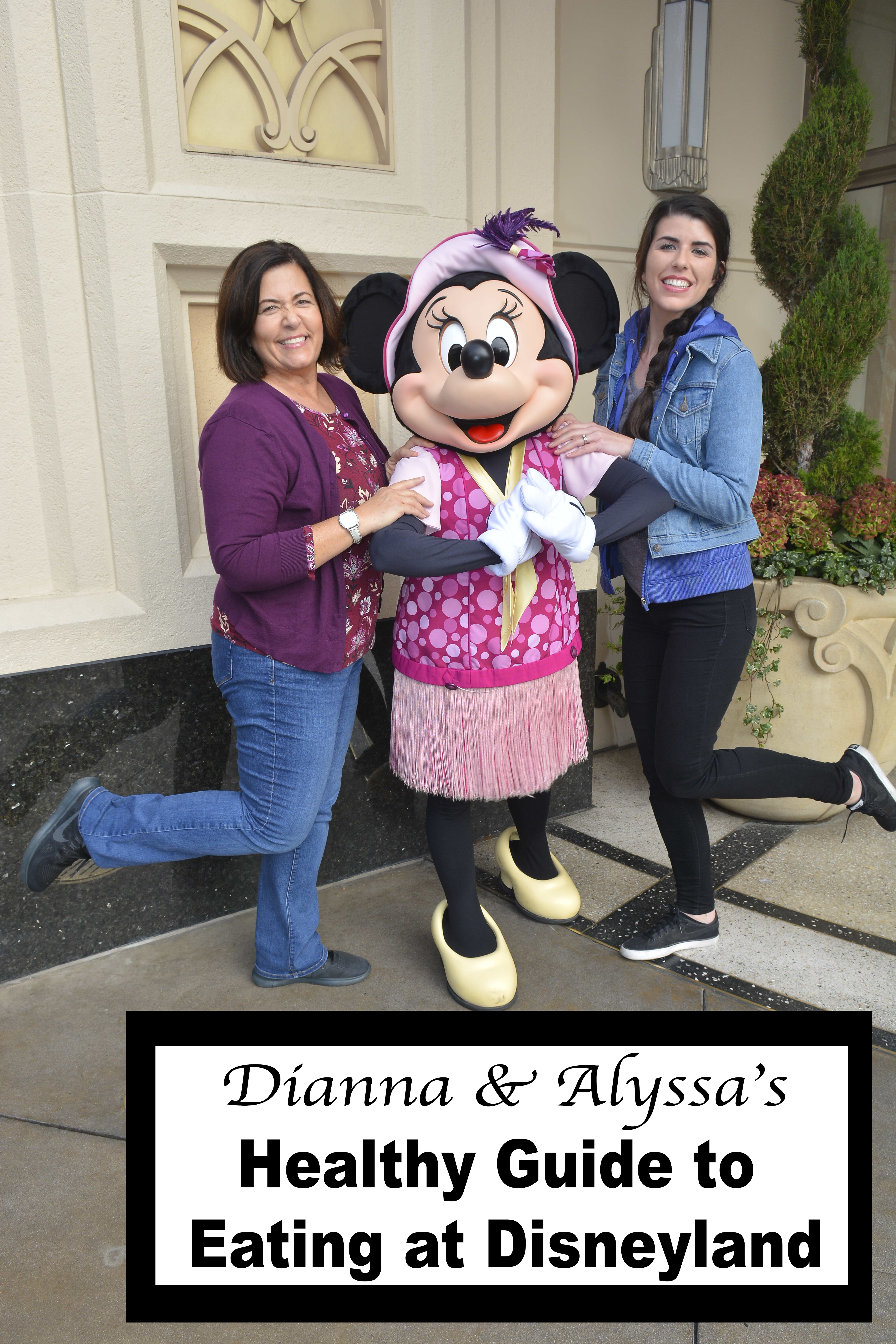 Dianna and Alyssa w/ Minnie Mouse--Healthy guide to eating at Disneyland
