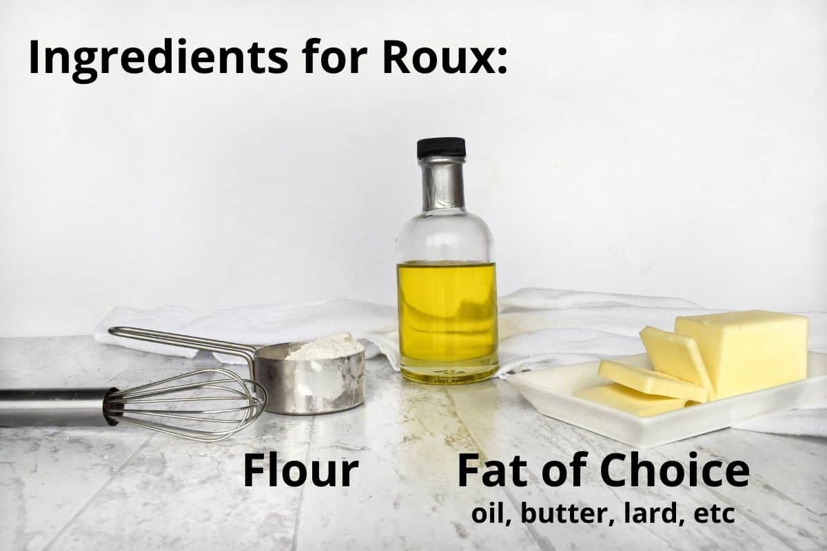 ingredients for roux on counter with name labels. 